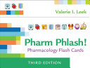 Pharm Phlash! : pharmacology flash cards /