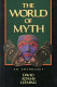 The world of myth /