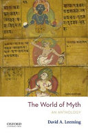 The world of myth : an anthology /