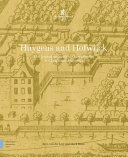 Huygens and Hofwijck : the inventive world of Constantijn and Christiaan Huygens /