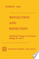 Revolution and Reflection : Intellectual Change in Germany during the 1850's /