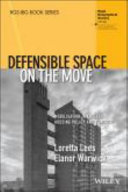 Defensible space on the move : mobilisation in English housing policy and practice /