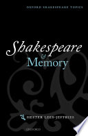 Shakespeare and memory /