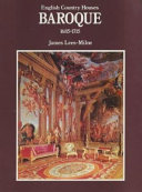 English country houses : Baroque, 1685-1715 /