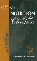 Nutrition of the chicken : by Steven Leeson and John D. Summers.