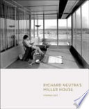 Richard Neutra's Miller House /