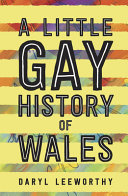 A little gay history of Wales /