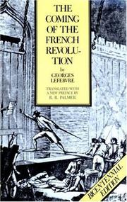 The coming of the French Revolution, 1789 /