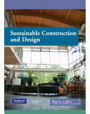 Sustainable construction and design /