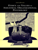 Ethics and values in industrial-organizational psychology /