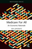 Medicare for all : an economic rationale /