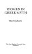 Women in Greek myth /