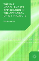 The FAP model and its application in the appraisal of ICT projects /