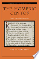 The Homeric centos : Homer and the Bible interwoven /