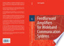 Feedforward amplifiers for wideband communication systems /