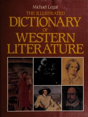 The illustrated dictionary of Western literature /