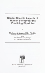 Gender-specific aspects of human biology for the practicing physician /