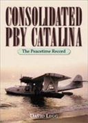 Consolidated PBY Catalina : the peacetime record /