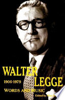 Walter Legge : words and music /