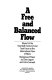 A free and balanced flow : report of the Twentieth Century Fund Task Force on the International Flow of News : background paper /