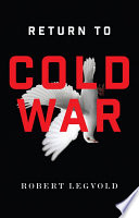 Return to Cold War /