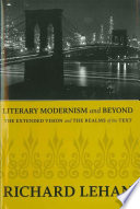 Literary modernism and beyond : the extended vision and the realms of the text /