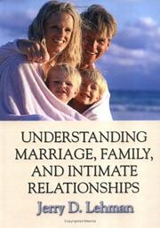 Understanding marriage, family, and intimate relationships /