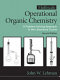 Operational organic chemistry : a problem-solving approach to the laboratory course /