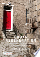 Urban Regeneration : A Manifesto for transforming UK Cities in the Age of Climate Change /