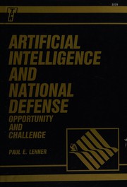 Artificial intelligence and national defense : opportunity and challenge /