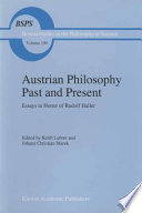 Austrian Philosophy Past and Present : Essays in Honor of Rudolf Haller /