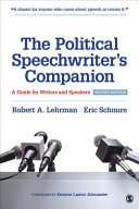 The political speechwriter's companion : a guide for writers and speakers /