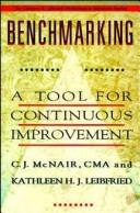 Benchmarking : a tool for continuous improvement /