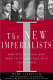 The new imperialists /