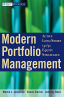 Modern portfolio management : active long/short 130/30 equity strategies /