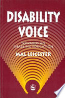 Disability voice : towards an enabling education /