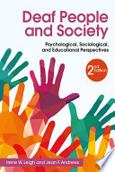 Deaf people and society : psychological, sociological and educational perspectives /