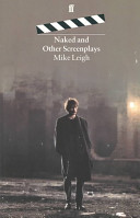 Naked, and other screenplays /
