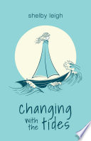 Changing with the tides /