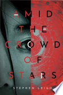 Amid the crowd of stars /