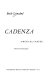 Cadenza : a musical career /