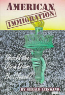 American immigration : should the open door be closed? /