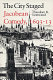 The city staged : Jacobean comedy, 1603-1613 /