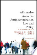 Affirmative action in antidiscrimination law and policy : an overview and synthesis /