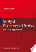 Safety of electromedical devices : law, risk and opportunities /