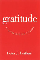 Gratitude : an intellectual history /