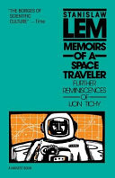 Memoirs of a space traveler : further reminiscences of Ijon Tichy /