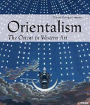 Orientalism : Orient in Western Art /