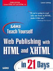 Sams teach yourself Web publishing with HTML and XHTML in 21 days /