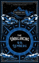 The unbalancing : a Birdverse novel /